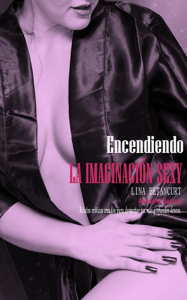 Encendiendo la imaginación sexy